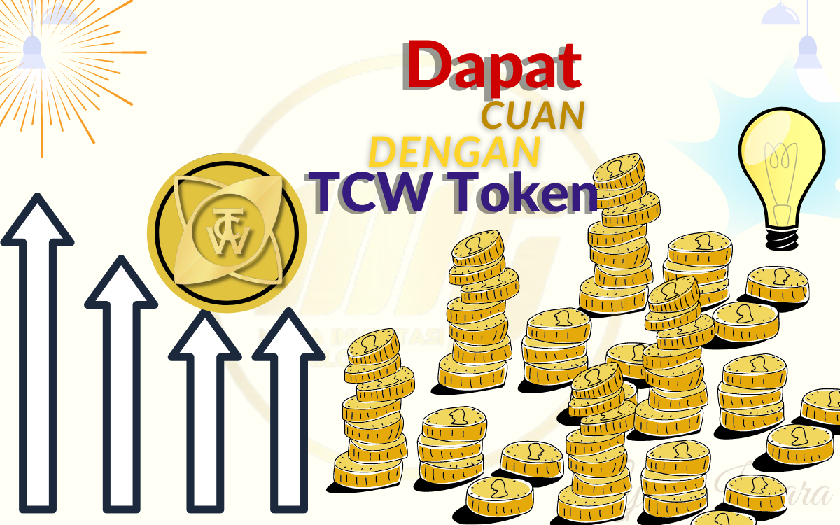 TCW Token Untuk Trader Pemula, Tambah Muatan Raihlah Cuan